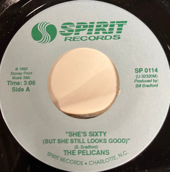 The Pelicans (3) : She's Sixty (7")