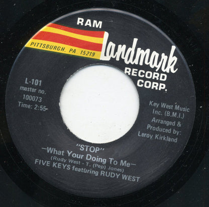 The Five Keys Featuring Rudy West : Stop What Your Doing To Me / Goddess Of Love (7")