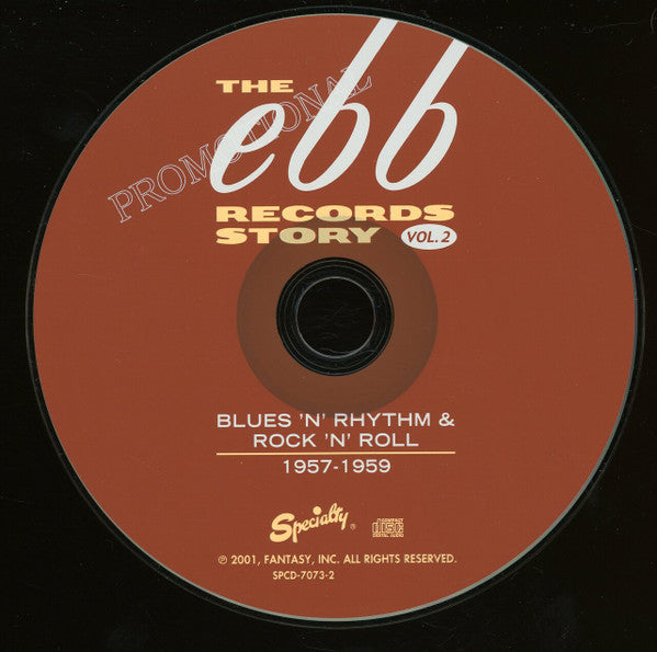 Various : The Ebb Records Story Vol. 2 - Blues 'N' Rhythm & Rock 'N' Roll 1957 - 1959 (CD, Comp, Promo)