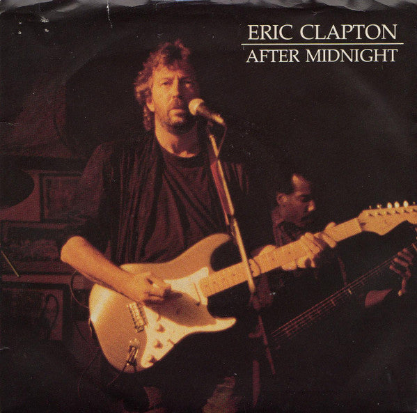 Eric Clapton : After Midnight (7", Single)
