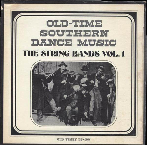 Various : Old Time Southern Dance Music : The String Bands Vol 1 (LP, Comp, RE)