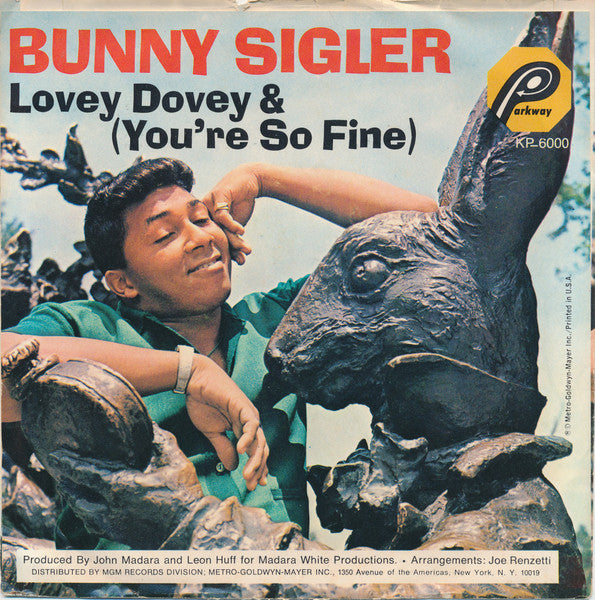 Bunny Sigler : Lovey Dovey & (You're So Fine) (7", Single)