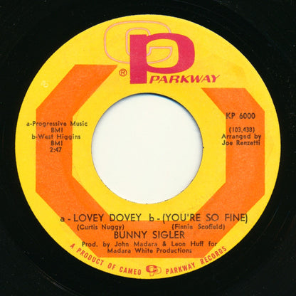 Bunny Sigler : Lovey Dovey & (You're So Fine) (7", Single)
