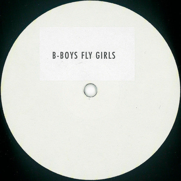 Lichtenfels : B-Boys Fly Girls (12", S/Sided, W/Lbl)