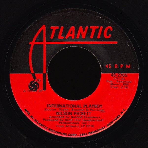 Wilson Pickett : Engine Number 9 / International Playboy (7", SP )