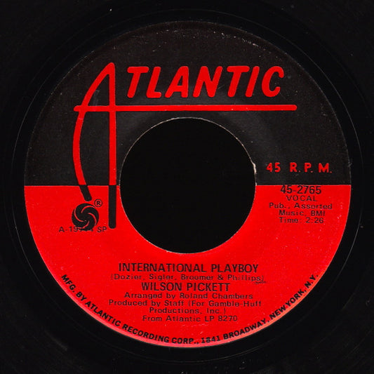 Wilson Pickett : Engine Number 9 / International Playboy (7", SP )