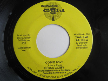 Chuck Corby : Comes Love (7", Ltd)