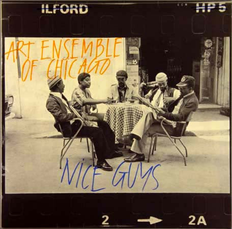 The Art Ensemble Of Chicago : Nice Guys (LP, Album)