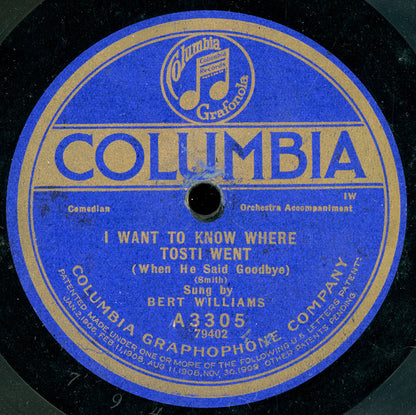 Bert Williams : Get Up / I Want To Know Where Tosti Went (Shellac, 10")