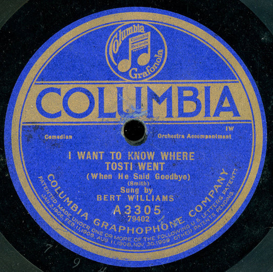 Bert Williams : Get Up / I Want To Know Where Tosti Went (Shellac, 10")