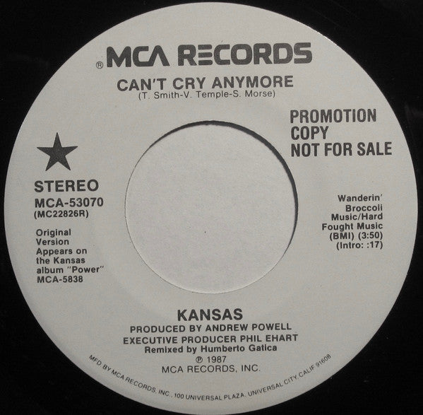 Kansas (2) : Can't Cry Anymore (7", Promo, Pin)