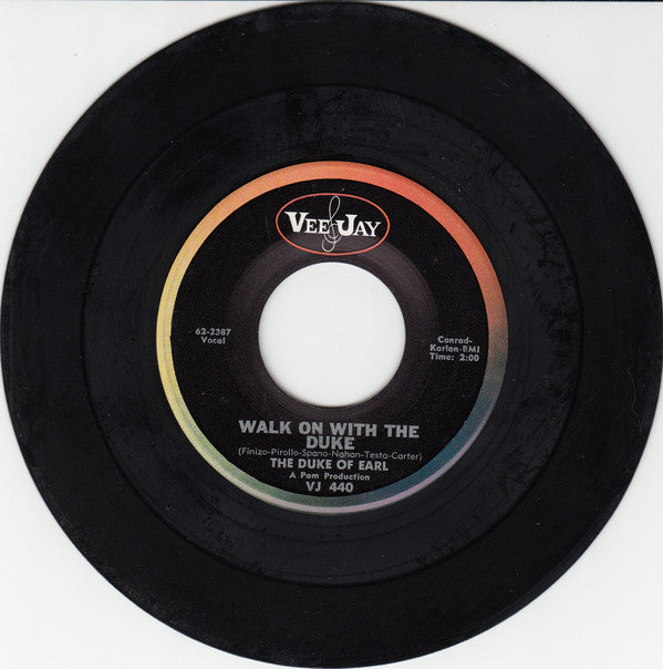 The Duke Of Earl : Walk On With The Duke / London Town (7")