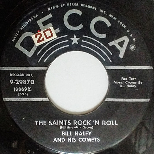 Bill Haley And His Comets : The Saints Rock 'N Roll / R-O-C-K (7", Single, Glo)
