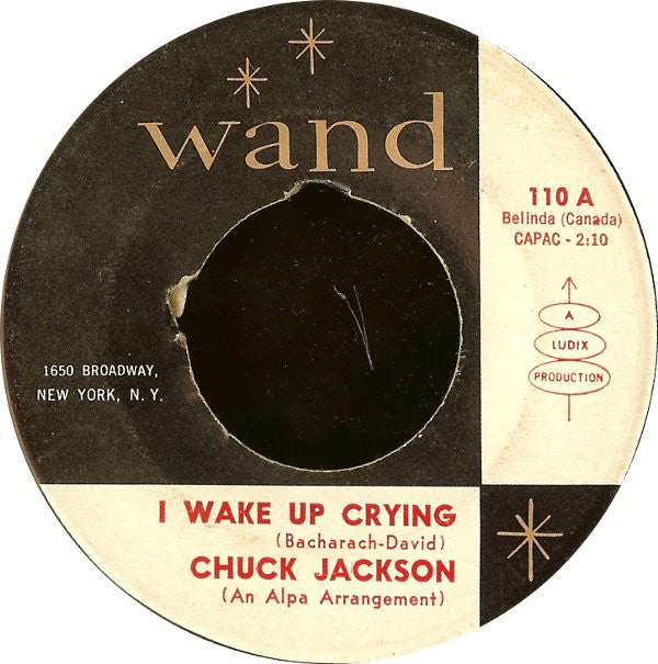 Chuck Jackson : I Wake Up Crying  (7", Single)
