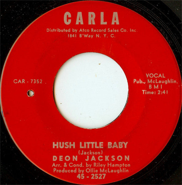 Deon Jackson : Love Takes A Long Time Growing / Hush Little Baby (7", Single)