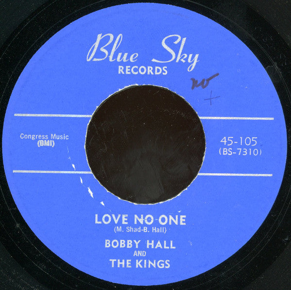 Bobby Hall (5) And The Kings (13) : Sunday Kind Of Love (7")