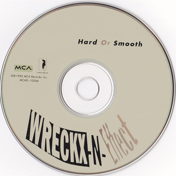 Wrecks-N-Effect : Hard Or Smooth (CD, Album, Club, CRC)