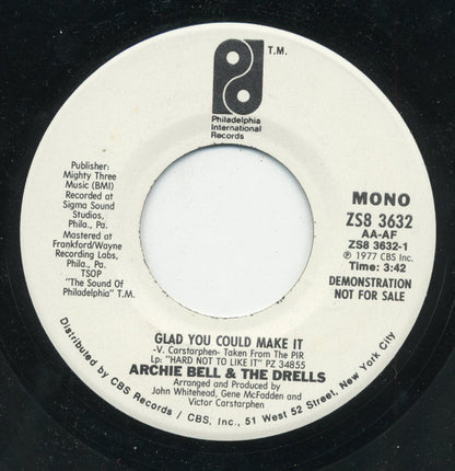 Archie Bell & The Drells : Glad You Could Make It (7", Mono, Promo, Pit)