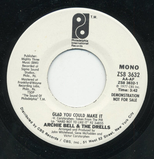 Archie Bell & The Drells : Glad You Could Make It (7", Mono, Promo, Pit)