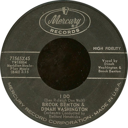 Dinah Washington & Brook Benton : Baby (You've Got What It Takes) / I Do (7", Single)