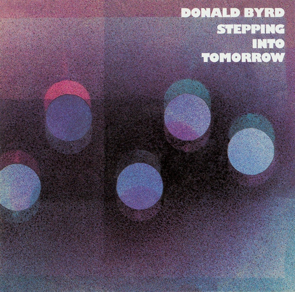 Donald Byrd : Stepping Into Tomorrow (CD, Album, RE, EMI)