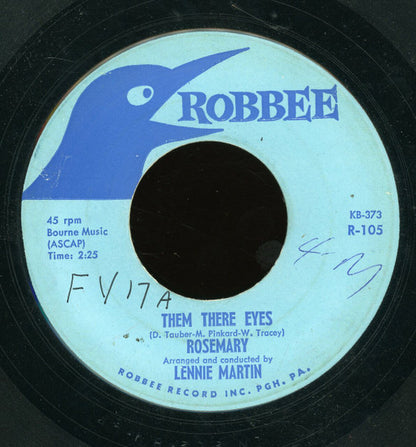 Rosemary (8) : The Kiss Kiss Cha-Cha / Them There Eyes (7")