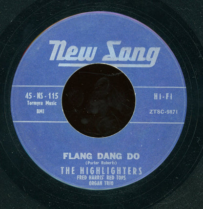 The Highlighters (2) : Flang Dang Do / The Bull (7", RE, Unofficial)