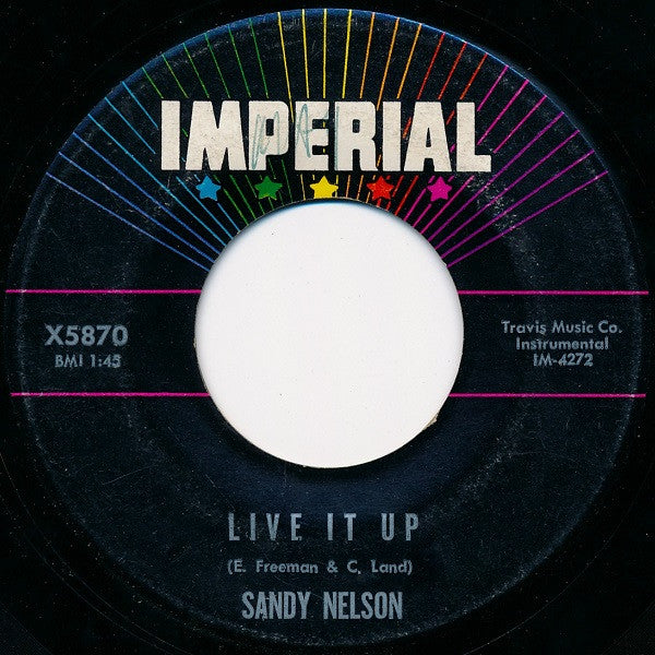 Sandy Nelson : ... And Then There Were Drums (7")