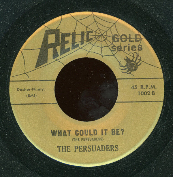 The Persuaders (8) : What Could It Be? / Tears (7", RE)
