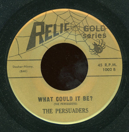 The Persuaders (8) : What Could It Be? / Tears (7", RE)