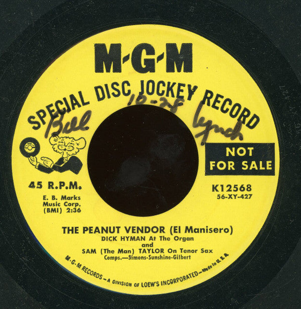 Dick Hyman And Sam Taylor (2) : The Peanut Vendor (El Mainisero) / Walk With Me (7", Promo)