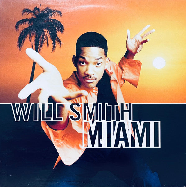 Will Smith : Miami (12", Maxi)