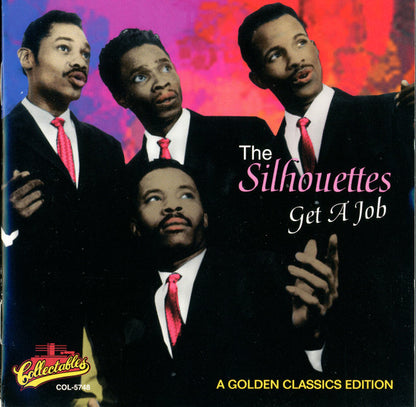 The Silhouettes : Get A Job (A Golden Classics Edition) (CD, Comp)