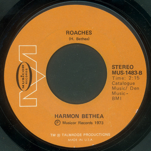 Harmon Bethea : Talking About The Boss And I (7", Styrene)