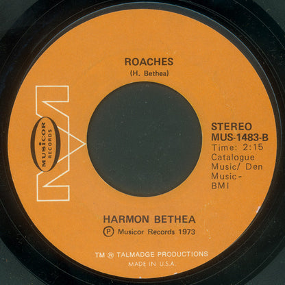 Harmon Bethea : Talking About The Boss And I (7", Styrene)