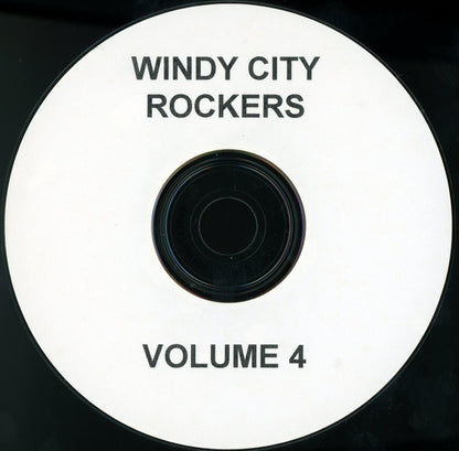 Various : Windy City Rockers Volume 4 (CDr, Comp, Unofficial)