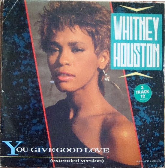 Whitney Houston : You Give Good Love (Extended Version) (12", Single)