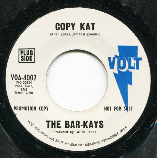 Bar-Kays : Copy Kat (7", Promo, Styrene)