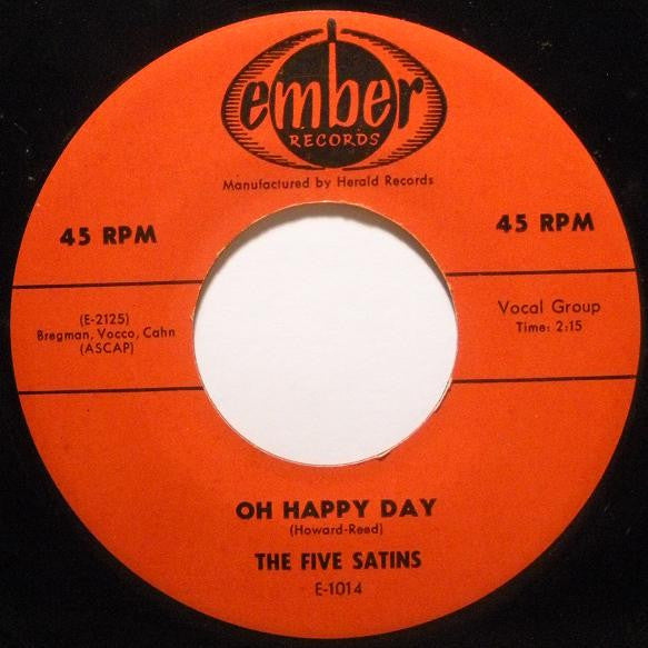 The Five Satins : Oh Happy Day (7", Single)