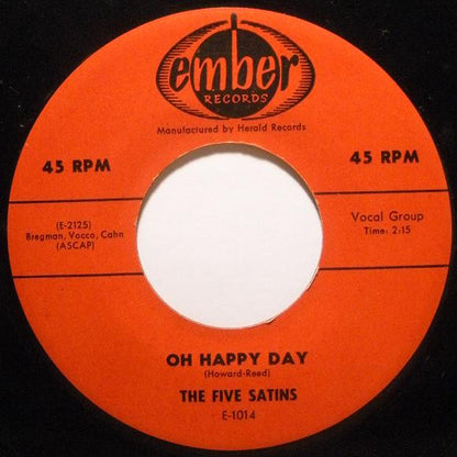 The Five Satins : Oh Happy Day (7", Single)