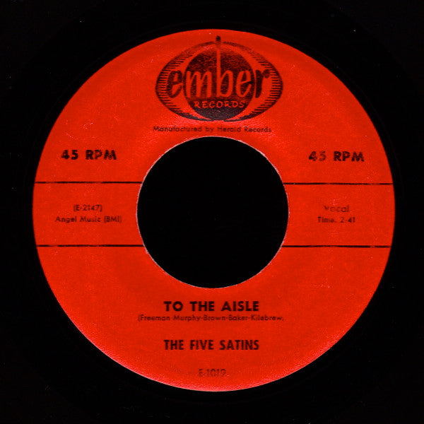 The Five Satins : To The Aisle (7", Single)