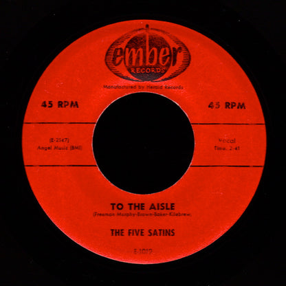 The Five Satins : To The Aisle (7", Single)