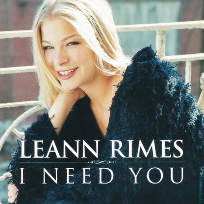 LeAnn Rimes : I Need You (CD, Single)