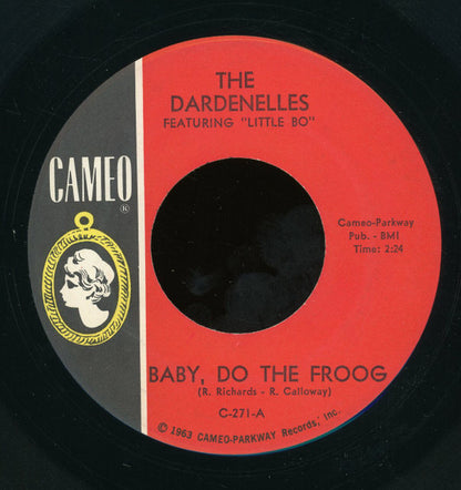 The Dardenelles : Baby, Do The Froog (7", Single)