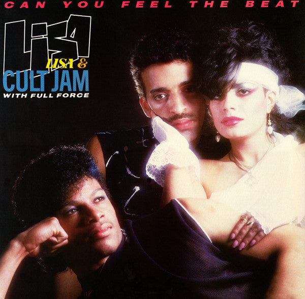 Lisa Lisa & Cult Jam With Full Force : Can You Feel The Beat (12", Pit)