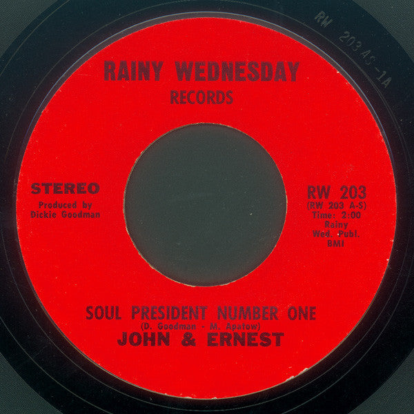 John & Ernest : Soul President Number One  (7", Styrene)