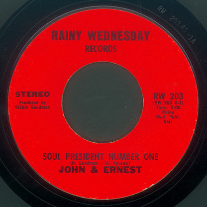 John & Ernest : Soul President Number One  (7", Styrene)