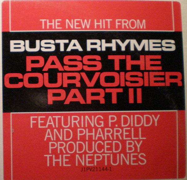 Busta Rhymes : Pass The Courvoisier Part II (12", Promo, Red)
