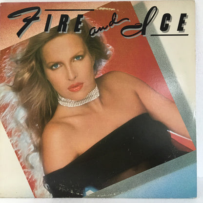 Fire And Ice (2) : Fire And Ice (LP, Album)