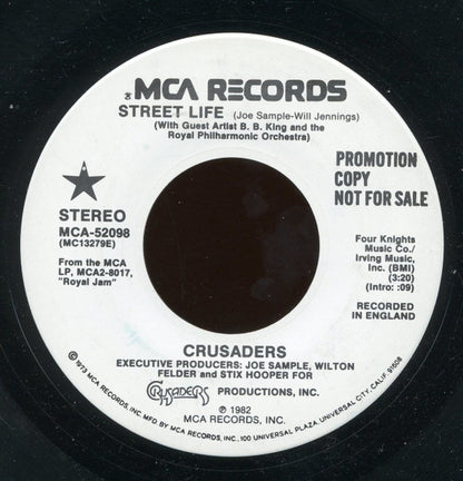 The Crusaders With Guest Artist B.B. King And The Royal Philharmonic Orchestra : Street Life (7", Promo)